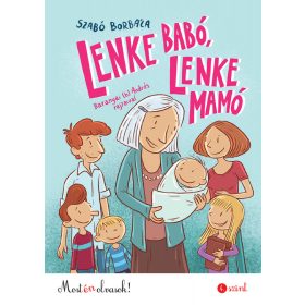 Lenke Babó, Lenke Mamó - Most én olvasok! 4.