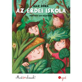 Az erdei iskola - Most én olvasok! 4.