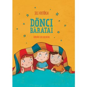 Dönci és barátai