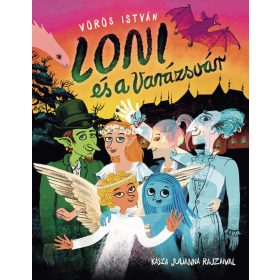 Loni és a Varázsvár