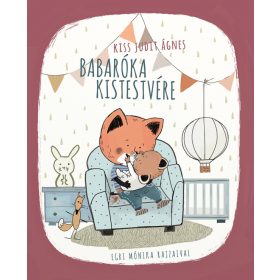 Babaróka kistestvére