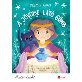A jövőbe látó gömb - Most én olvasok! 3.