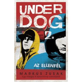 Az ellenfél - Underdog 2.