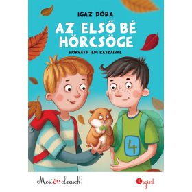 Az első bé hörcsöge - Most én olvasok! 1.