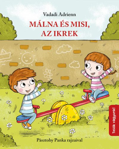 Málna és Misi, az ikrek