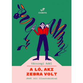 A ló, aki zebra volt