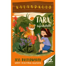 Tara, a tigriskölyök