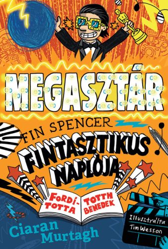 Megasztár - Fin Spencer fintasztikus naplója 2.