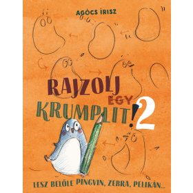   Rajzolj egy krumplit! 2. – Lesz belőle pingvin, zebra, pelikán...
