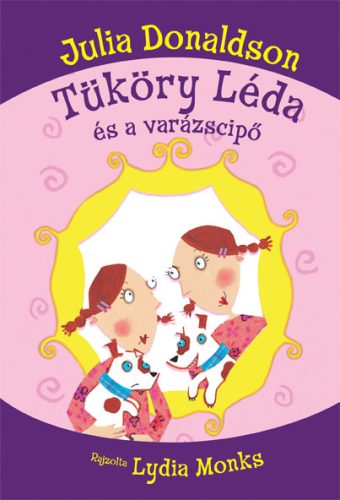 Tüköry ​Léda és a varázscipő