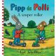 Pipp és Polli 2. - A szuper roller