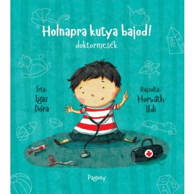 Holnapra kutya bajod! - doktormesék