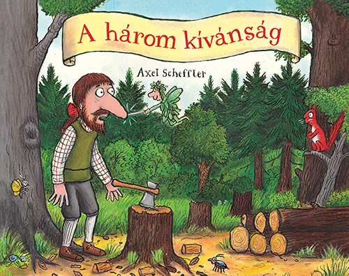 A három kívánság