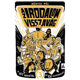   Az irodalom visszavág 3.  - A hit fényétől az ész világosságáig