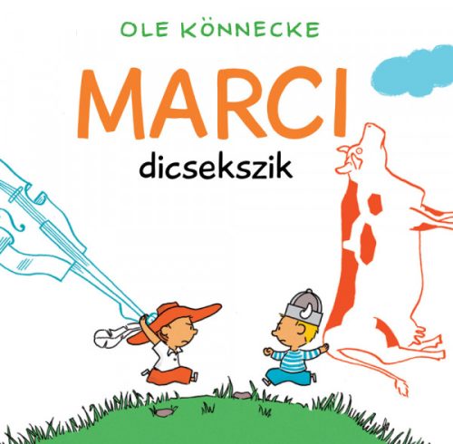 Marci dicsekszik