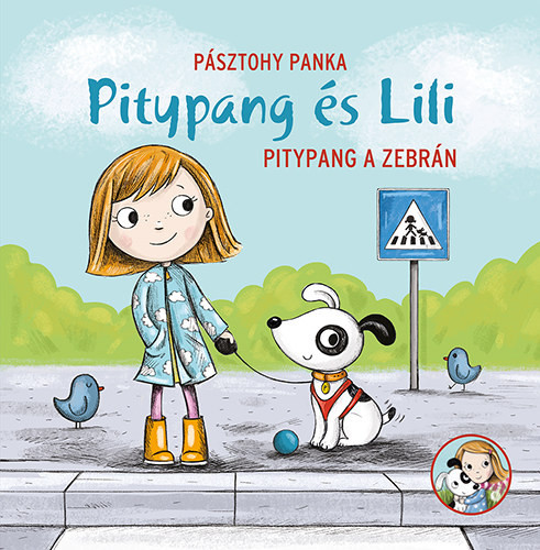 Pitypang a zebrán - Pitypang és Lili