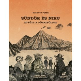 Sündör és Niru 2. - Együtt a Pörkeföldre
