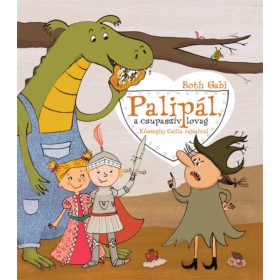 Palipál, a csupaszív lovag