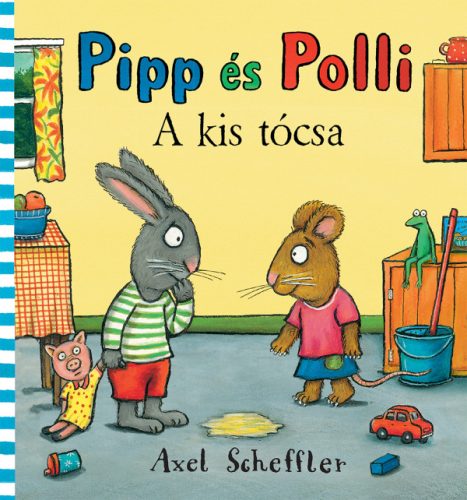 Pipp és Polli 1. - A kis tócsa