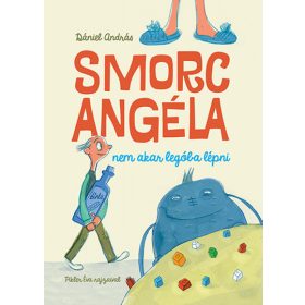Smorc Angéla nem akar legóba lépni